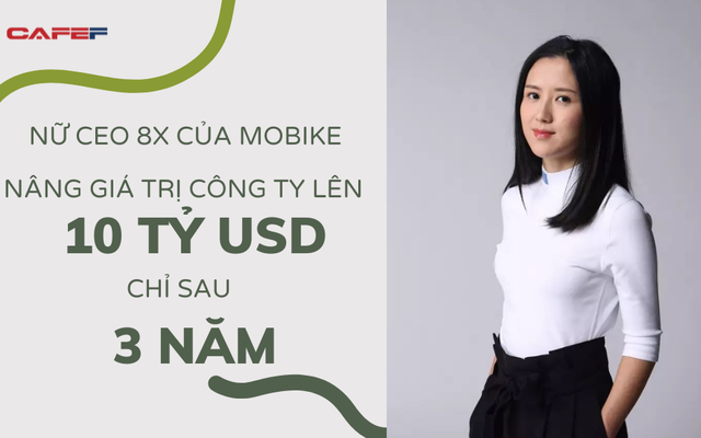 CEO 8x xinh đẹp biến ứng dụng chia sẻ xe đạp thành "kỳ lân": Từ cô phóng viên đến sự nghiệp trị giá 10 tỷ USD, lọt top 25 phụ nữ mới nổi ở châu Á của Forbes