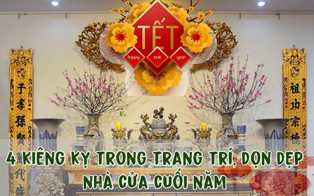 4 kiêng kỵ trong trang trí, dọn dẹp nhà cửa cuối năm gia chủ nên ghi nhớ: Tránh được thì cả năm rước may mắn, không cẩn thận thì mất lộc, hao tài rồi ốm yếu như chơi