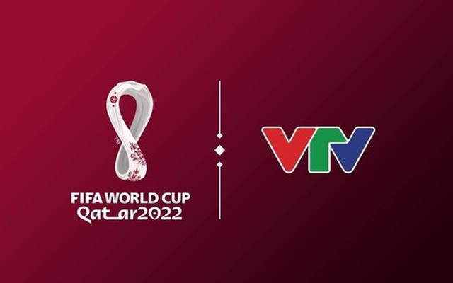 VTV chính thức sở hữu bản quyền truyền hình World Cup 2022