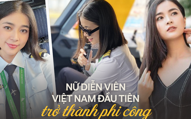 Cuộc sống của nữ diễn viên Việt đầu tiên trở thành phi công bây giờ ra sao?
