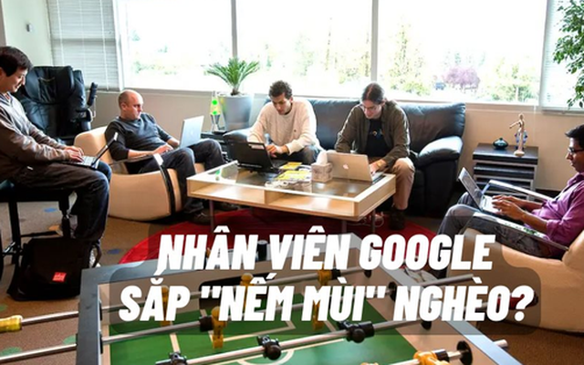 Nhân viên Google lo sắp 'nếm mùi' nghèo vì chỉ còn công ty mình chưa sa thải hàng loạt