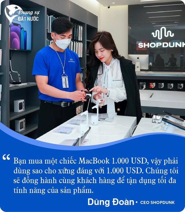 CEO ShopDunk Dũng Đoàn: Người Việt yêu Apple nhưng chưa được hồi đáp xứng đáng - Ảnh 8.