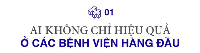 Việt kiều ‘trí tuệ nhân tạo’ Trần Đặng Minh Trí hé mở tương lai y tế số ở Việt Nam: Người chưa ra khỏi phòng chụp X-quang, AI đã ‘bắt’ xong bệnh - Ảnh 1.