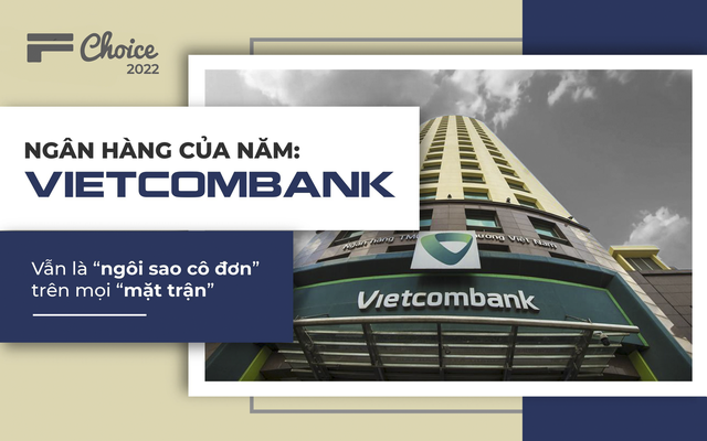 Vietcombank: Vẫn là "ngôi sao cô đơn" trên mọi "mặt trận"