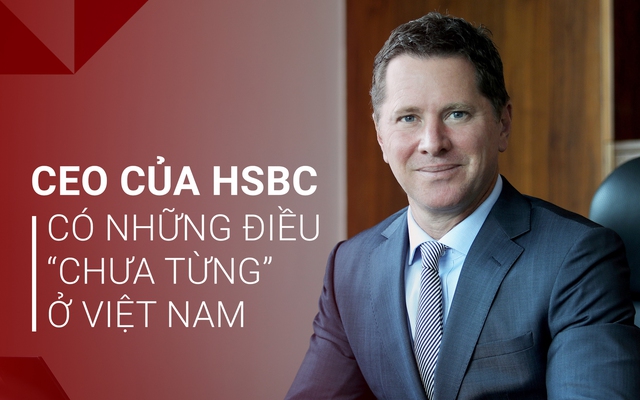Sếp ngân hàng ngoại hoạt động 150 năm ở Việt Nam: “Đã đi vòng quanh thế giới nhưng tôi có những trải nghiệm gần như không tưởng ở Việt Nam!”