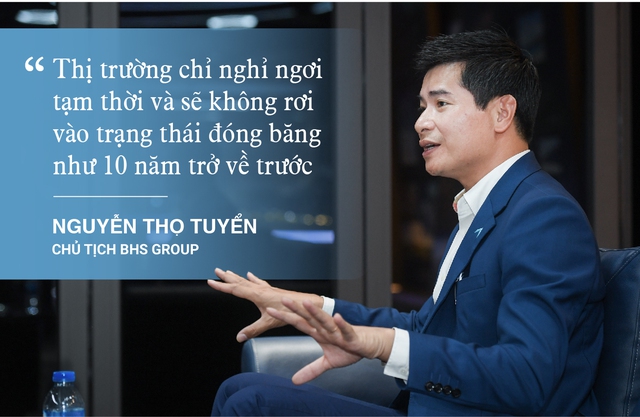Chủ tịch BHS Group Nguyễn Thọ Tuyển: Sau cơn bão, cần chuẩn bị “bát cháo hành” hồi sức cho thị trường bất động sản - Ảnh 2.