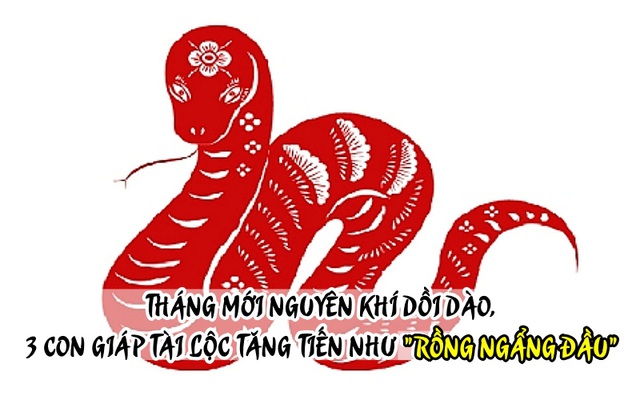 Sang tháng mới nguyên khí dồi dào, 3 con giáp có tài lộc tăng tiến như "rồng ngẩng đầu", tiền chảy hết vào túi