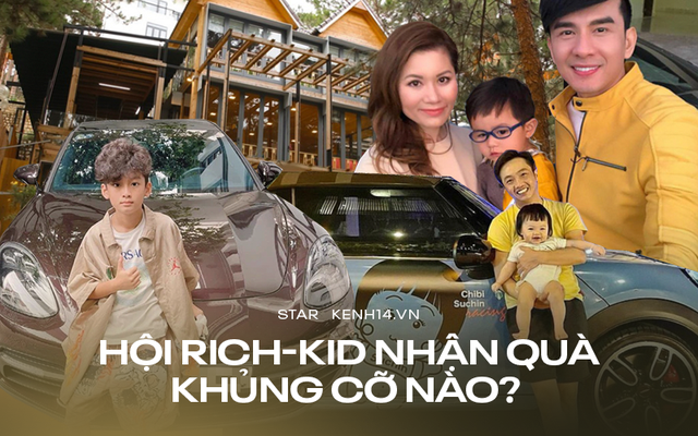 "Bóc quà" của dàn rich kid Vbiz: Cường Đô La - Đức Huy trao cho con xe bạc tỷ, 1 đại gia tặng ái nữ 3 căn biệt thự!