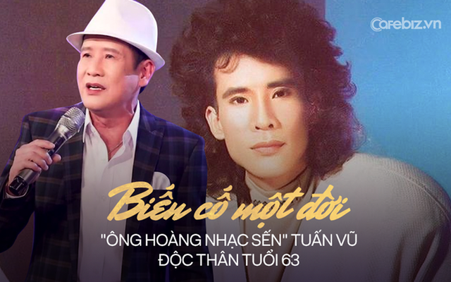 Cuộc đời chìm nổi của “Ông hoàng nhạc sến” Tuấn Vũ: Bị bạn "cướp" tiền - trắng tay trong 1 đêm, đứt gánh hôn nhân - tạm dừng ca hát