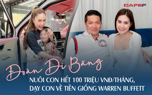 Nữ đại gia quận 7 tiết lộ chi phí nuôi con ít nhất 100 triệu VNĐ/tháng, áp dụng cả phương pháp giáo dục của Warren Buffett để trẻ biết quý trọng đồng tiền