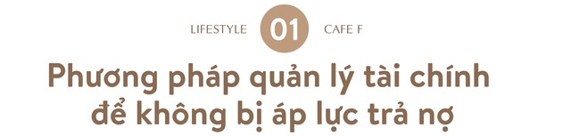 [ Tuổi 30 tôi có 1 căn nhà ] Vợ chồng 8X vay 70% để mua căn hộ 2,4 tỷ đồng: Chủ động vay tiền mua nhà là một hình thức đầu tư bất động sản, mang lại nhiều lợi hơn so với việc đi ở thuê - Ảnh 1.