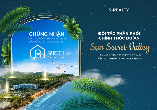 RETI là đại lý phân phối chính thức của dự án Sun Secret Valley - Ảnh 2.