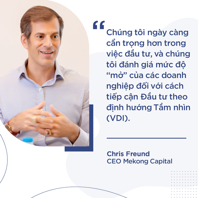 CEO Mekong Capital lần đầu tiết lộ lĩnh vực luôn trọng tâm của quỹ và lĩnh vực không bao giờ đầu tư - Ảnh 2.