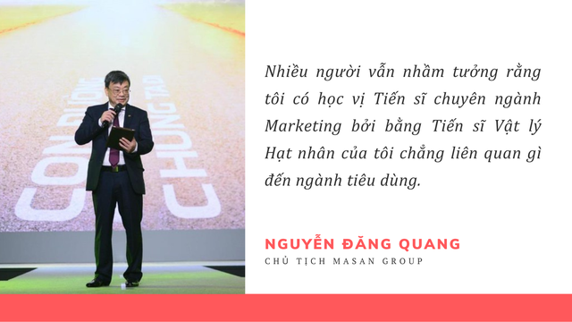 Tỷ phú Nguyễn Đăng Quang học vật lý hạt nhân nhưng... đi buôn mỳ gói: Nhiều người nhầm tưởng tôi có học vị Tiến sĩ chuyên ngành Marketing - Ảnh 3.