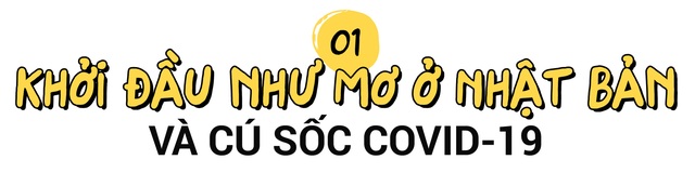 Sống ở Việt Nam, khởi nghiệp kinh doanh online tại Nhật Bản và cú ngoặt bất ngờ với Covid-19 của founder NEMI - Ảnh 1.