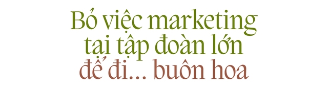 [Tiền đẻ ra tiền] Founder Liti Florist – Phượng Nguyễn: “Người ta bảo, đừng dạy người giàu tiêu tiền và bó hoa 7 số 0 đầu tiên của chúng tôi đến từ yêu cầu của khách hàng” - Ảnh 1.