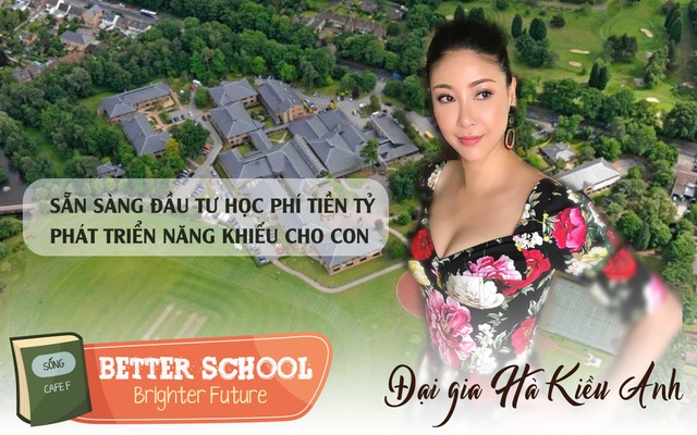 Đầu tư cho con như vợ đại gia Hà Kiều Anh: Chịu chi hàng tỷ đồng mỗi năm, đích thân đi khảo sát trường và khuyến khích con theo đuổi ước mơ