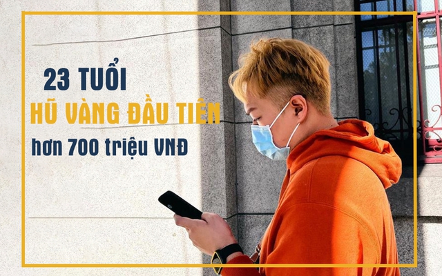 23 tuổi kiếm được “hũ vàng đầu tiên” hơn 700 triệu VNĐ, chàng trai tiết lộ phương pháp 442 và 5 nguyên tắc mà ai cũng có thể làm được