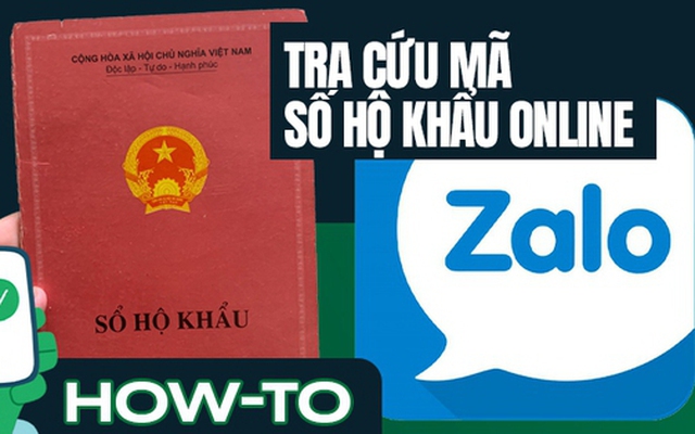 Cách tra cứu mã số hộ khẩu online ngay trên Zalo, nhanh chóng, tiện lợi!