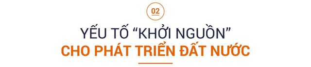 Câu chuyện “hóa hổ’’ và “sợi chỉ đỏ” kết nối Việt Nam với tri thức và thịnh vượng toàn cầu - Ảnh 4.