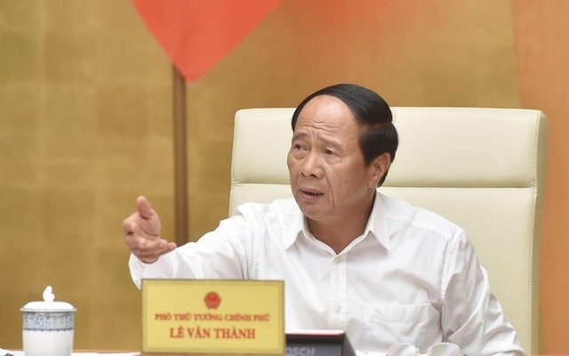 Phó Thủ tướng Lê Văn Thành yêu cầu thu hồi các dự án chậm tiến độ