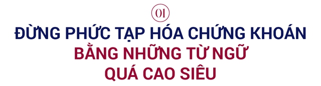 Chuyên gia Quách Mạnh Hào “Dự báo dễ dàng thì chứng khoán không còn hấp dẫn nữa” - Ảnh 1.