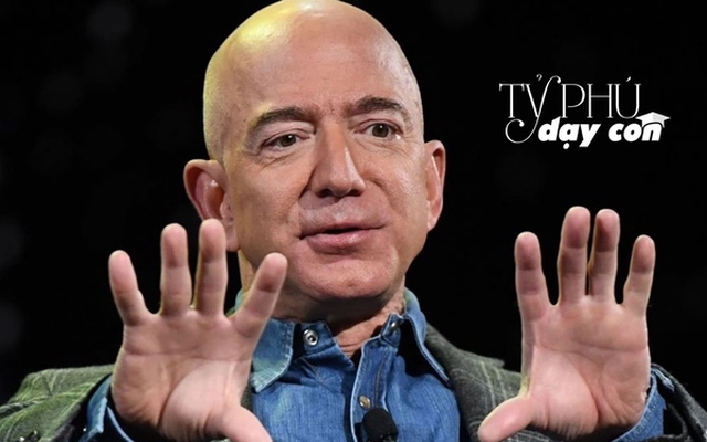 Tỷ phú Jeff Bezos dạy con không quá nghiêm khắc nhưng tôi luyện được sự cứng rắn, tự lập
