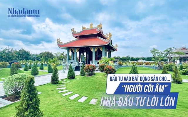 Đầu tư vào bất động sản cho… người cõi âm, nhà đầu tư lời lớn - Ảnh 1.