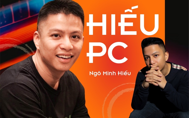 Hiếu PC: 'Tôi hy vọng có thể bảo vệ những người dùng low-tech'