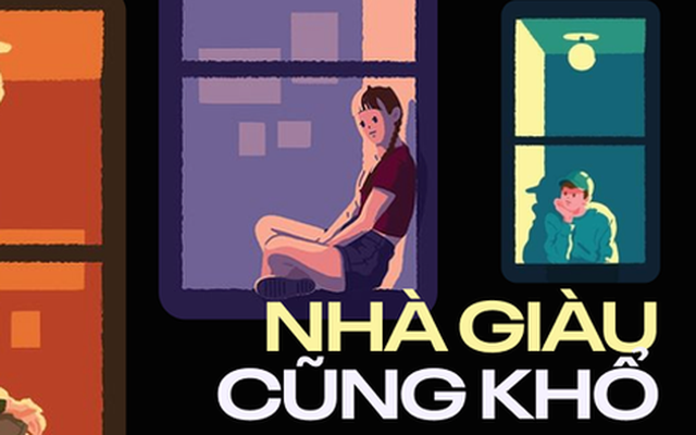 Những điều con nhà giàu không có