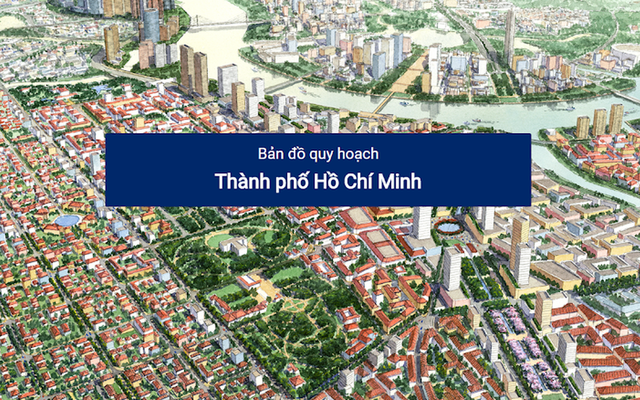 Xem quy hoạch TP HCM trực tuyến ở đâu?