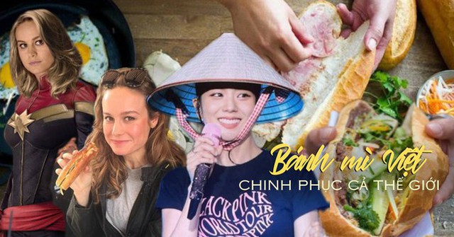 Bánh mì Việt khiến sao quốc tế mê mẩn: Bóng hồng của Marvel khen "tuyệt vời”, Jisoo (BLACKPINK) chứng minh độ hảo hạng bằng hành động đặc biệt