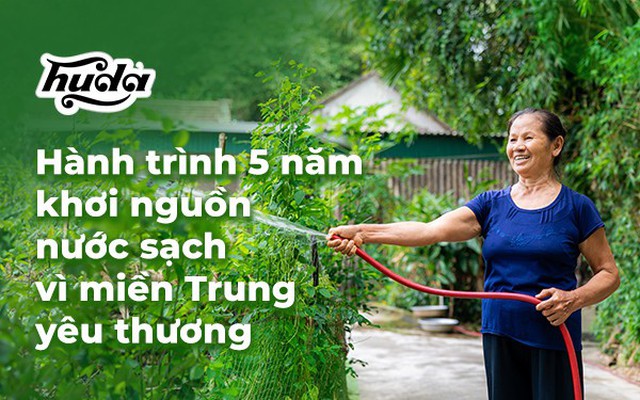 "Khơi nguồn nước sạch vì miền Trung yêu thương" đánh dấu cột mốc 5 năm