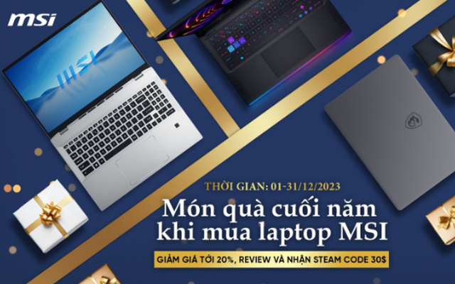 Món quà cuối năm với laptop MSI