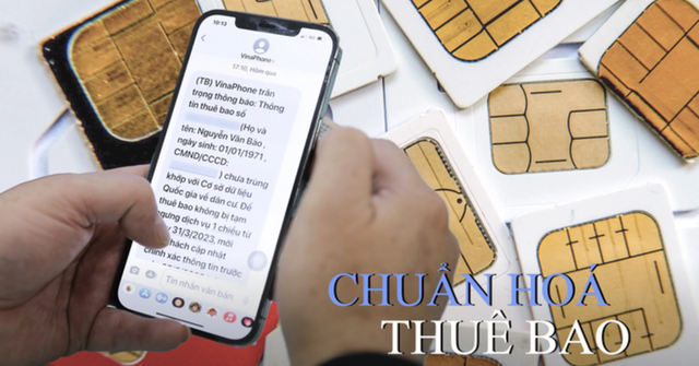 Còn 1 ngày đến hạn 31/3, thuê bao chưa chuẩn hoá sẽ được xử lý như thế nào?