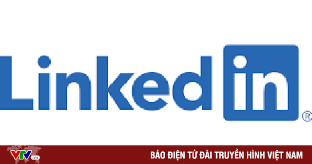 LinkedIn ra mắt công cụ xác minh lịch sử nghề nghiệp của người dùng