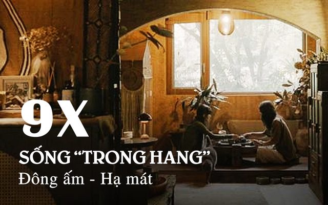 Vợ chồng 9x không đi làm, rủ nhau về quê “sống trong hang động”: Đông ấm hạ mát, hưởng thụ cuộc đời ẩn dật