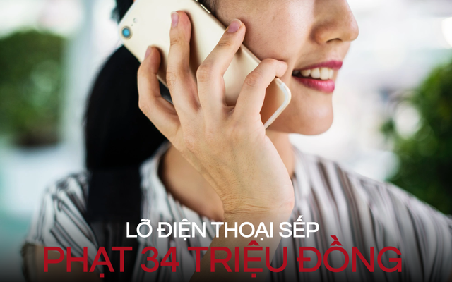 Lỡ 1 cuộc gọi từ sếp trong ngày nghỉ, nhân viên bị phạt 34 triệu đồng: Tưởng quy định nghiêm khắc mà hóa bước lùi của một doanh nghiệp Lỡ 1 cuộc gọi từ sếp trong ngày nghỉ, nhân viên bị phạt 34 triệu đồng: Tưởng quy định nghiêm khắc mà hóa bước lùi của một doanh nghiệp