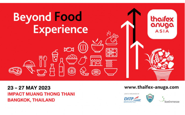 THAIFEX - Anuga Asia 2023: Hội chợ Thực phẩm và đồ uống hàng đầu châu Á