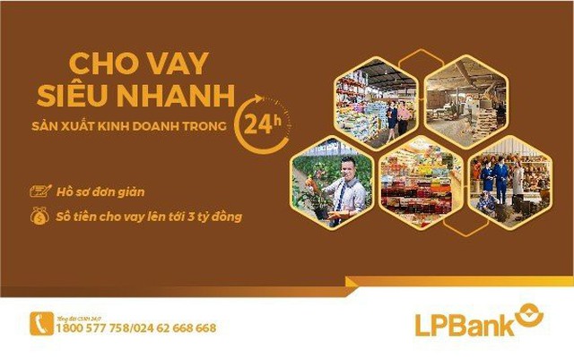 LPBank ra mắt sản phẩm vay siêu nhanh sản xuất kinh doanh trong 24h