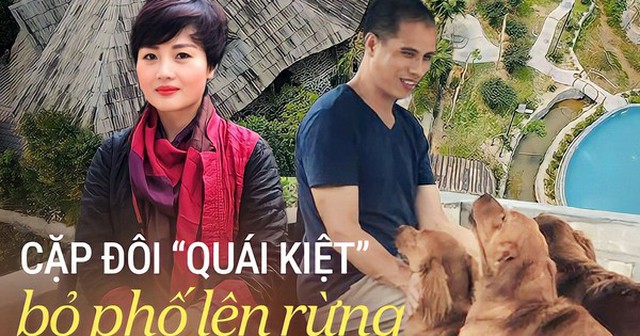 Chồng kiến trúc sư, vợ giáo viên bỏ phố về rừng đồi Thạch Thất: Bị nói là "điên", sống không điện, không đường, 20 năm sau xây khu nghỉ dưỡng 3 hecta, từ chối tiếp "khách ồn ào"