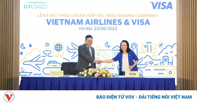 Vietnam Airlines và Visa ký hợp tác, nâng cao trải nghiệm số cho người tiêu dùng