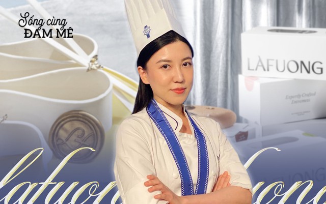 Founder thương hiệu bánh ngọt Pháp cao cấp LaFuong: Động lực của tôi là thay đổi định kiến ‘mua bánh sinh nhật chỉ để thổi nến’ của nhiều người Việt