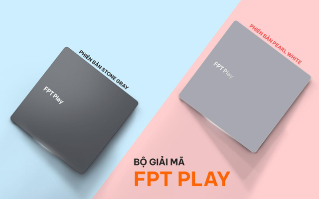 Bộ giải mã FPT Play tăng thêm sức hút nhờ những điểm đặc biệt này