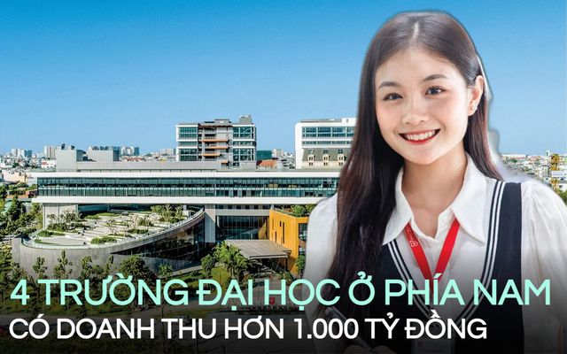 4 trường Đại học phía Nam có doanh thu trên nghìn tỷ đồng: Một trường dẫn đầu cả nước, thu về 4,8 tỷ đồng/ngày, học phí có thể lên đến gần 100 triệu đồng/học kì