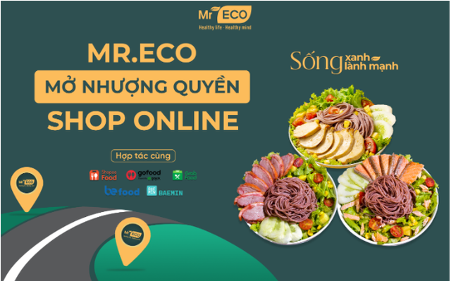 Kinh doanh đồ ăn Eatclean cùng Mr.Eco - Thượng hiệu hàng đầu trong thị trường Healthy Food