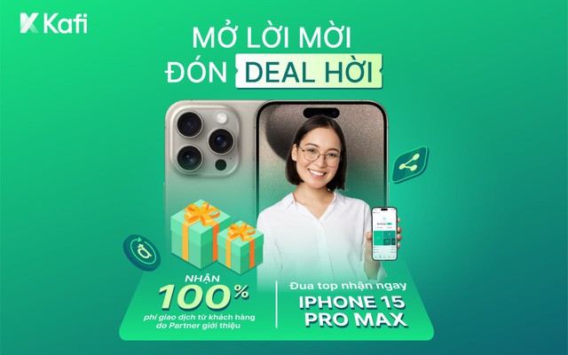 Chứng khoán Kafi ra mắt chương trình “Mở lời mời – Đón deal hời”