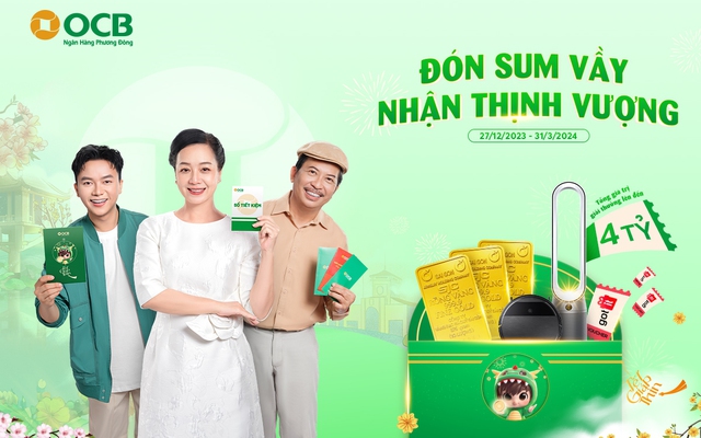 Đón Tết Giáp Thìn, rước lộc vàng cùng OCB