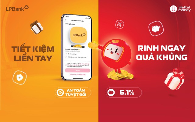 Phát triển sản phẩm tiết kiệm - Chiến lược ấn tượng của Viettel Digital và LPBank