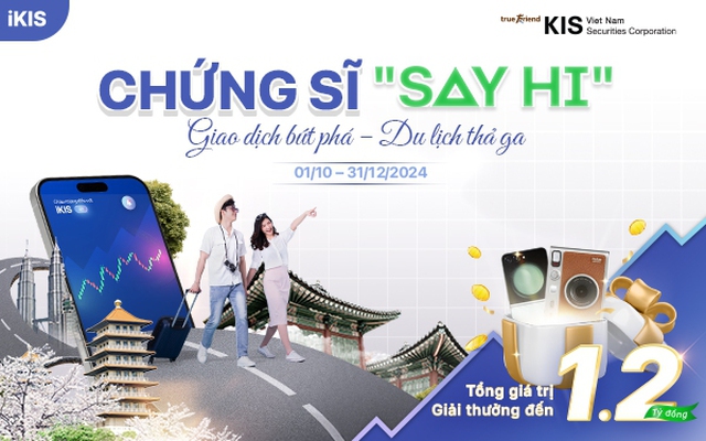 Giao dịch bứt phá – Du lịch thả ga cùng Chứng khoán KIS